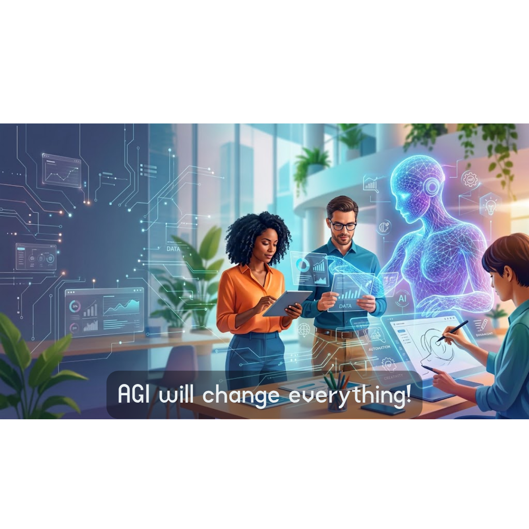 How Will AGI Change Daily Work and Jobs? (A Practical Overview)